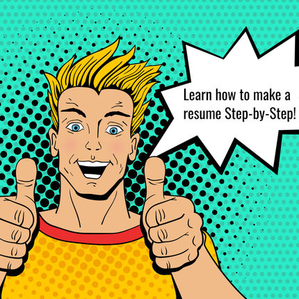 How to Make a Resume [The Visual Guide]